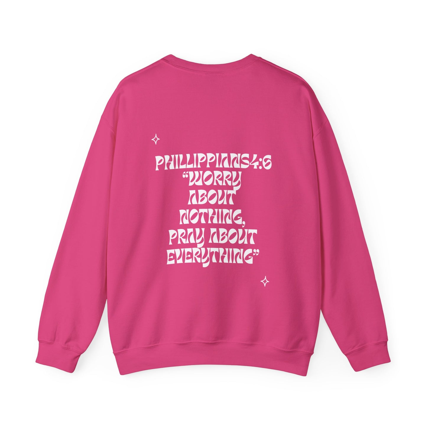 Phillippians4:6 Crewneck (White letters)